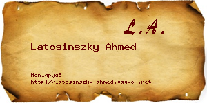 Latosinszky Ahmed névjegykártya